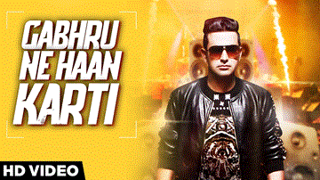 GABHRU NE HA KARTI Lyrics - JASSI DHALIWAL | Punjabi Song