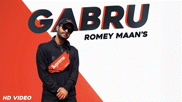 Gabru Lyrics - Romey Maan | Punjabi Song