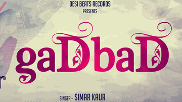 Gadbad (Title) Lyrics - Simar Kaur