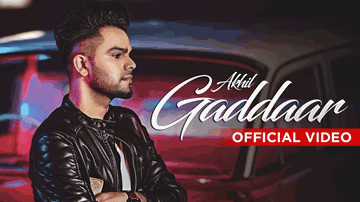 Gaddaar Lyrics - Akhil | Ikka | Punjabi Song