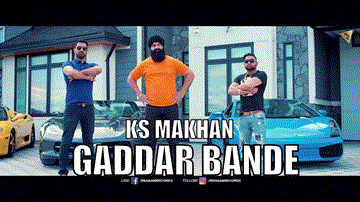 Gaddar Bande Lyrics - KS Makhan | Punjabi Song