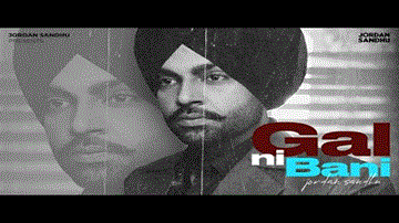 Gal Ni Bani Lyrics - Jordan Sandhu | Punjabi Song
