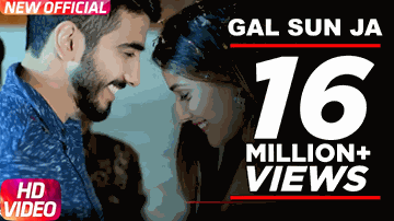 Gal Sun Ja Lyrics - Kanwar Chahal