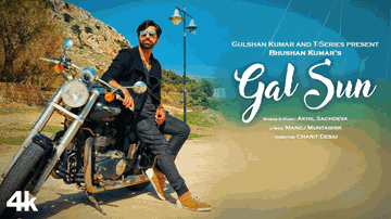 Gal Sun Lyrics - Akhil Sachdeva | Punjabi Song