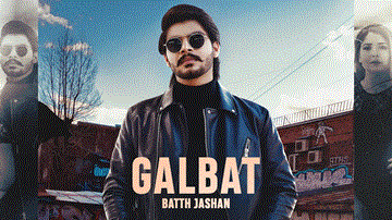 Galbat Lyrics - Batth Jashan | Gurlez Akhtar | Punjabi Song