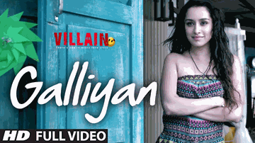 Galiyan Lyrics - Shraddha Kapoor | Sidharth Malhotra | Ritesh Deshmukh | Ankit Tiwari
