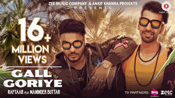 Gall Goriye (Title) Lyrics - Raftaar | Maninder Buttar