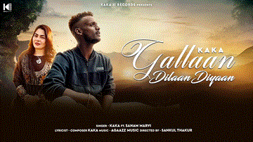 Gallaan Dilaan Diyaan Lyrics - Kaka | Sanam Marvi | Punjabi Song