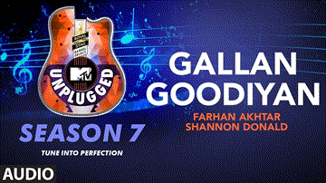 Gallan Goodiyan Unplugged Lyrics - Farhan Akhtar | Shannon Donald