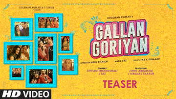 Gallan Goriyan Lyrics - John Abraham | Mrunal Thakur | Dhvani Bhanushali | Taz