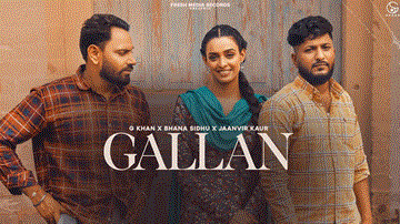 Gallan Lyrics - G Khan | Punjabi Song