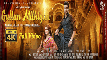 GALLAN MITHIYAN Lyrics - Mankirt Aulakh