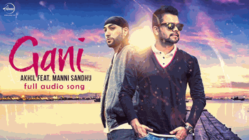 Gani (Title) Lyrics - Hustinder | Akhil | Manni Sandhu