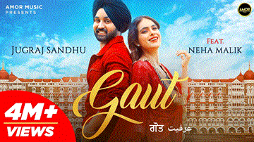 Gaut Lyrics - Jugraj Sandhu | Neha Malik | Punjabi Song