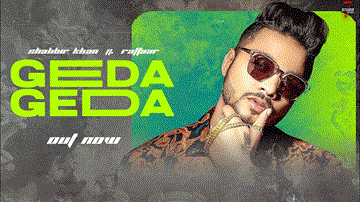 Geda Geda Lyrics - Niharikaa Agarwal | Raftaar | Shabbir Khan | Punjabi Song