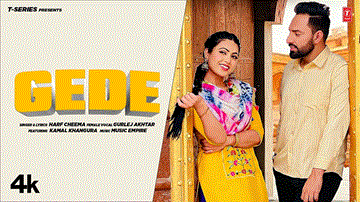 Gede Lyrics - Harf Cheema | Gurlez Akhtar | Punjabi Song