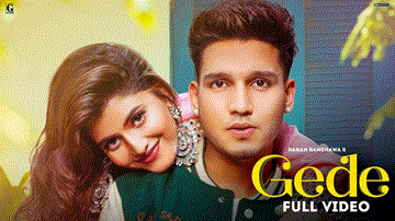Gede Lyrics - Karan Randhawa | Simar Kaur | Punjabi Song