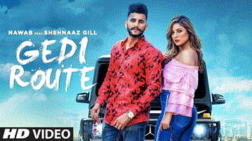 Gedi Route Lyrics - Nawab | Punjabi Song