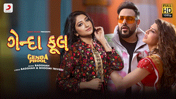 Genda Phool (Gujarati Version) Lyrics - Bhoomi Trivedi | Badshah