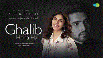 ग़ालिब होना है Ghalib Hona Hai Lyrics - Armaan Malik