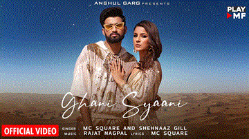 घणी सयाणी Ghani Syaani Lyrics - MC Square | Shehnaaz Gill