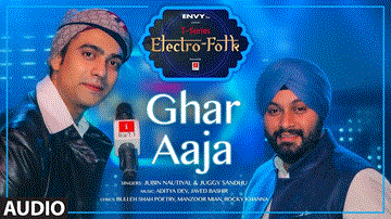 Ghar Aaja Lyrics - Jubin Nautiyal | Juggy Sandhu