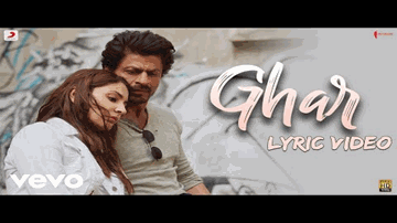 Ghar Lyrics - Shahrukh Khan | Anushka Sharma: A beautiful intense song | Nikhita Gandhi | Mohit Chauhan