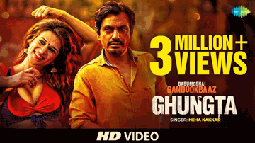 Ghungta Lyrics - Nawazuddin Siddiqui | Shraddha Das | Divya Dutta | Neha Kakkar