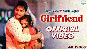 गर्लफ्रेंड Girlfriend Lyrics - Arvind Jangid