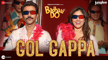 गोल गप्पा Gol Gappa Lyrics - Rajkummar Rao | Bhumi Pednekar | Neha Kakkar | Amit Trivedi