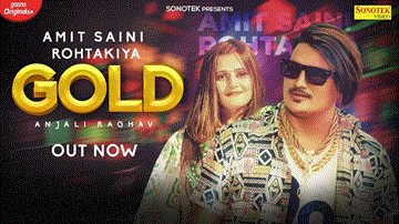 Gold Lyrics - Amit Saini Rohtakiya