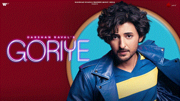 गोरिये Goriye Lyrics - Darshan Raval