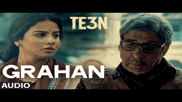 Grahan Lyrics - Vidya Balan | Amitabh Bachchan | Nawazuddin Siddiqui | Vishal Dadlani