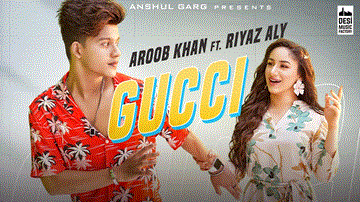 Gucci Lyrics - Riyaz Aly | Aroob Khan | Punjabi Song