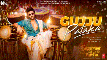 Gujju Pataka Lyrics - Kartik Aaryan | Kiara Advani | Meet Bros
