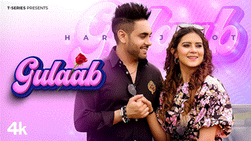 Gulaab Lyrics - Harjot | Punjabi Song