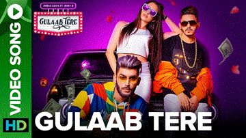 Gulaab Tere Lyrics - Imran Khan | Bonny B | Punjabi Song