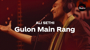 Gulon Main Rang Lyrics - Ali Sethi
