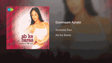 Gumnaam Ajnabi Lyrics - Suneeta Rao
