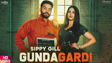 Gundagardi Lyrics - Sippy Gill | Preeetixo | Punjabi Song