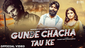 Gunde Chacha Tau Lyrics - Masoom Sharma | Ashu Twinkle