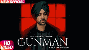 Gunman Lyrics - Sartaj Virk | Punjabi Song
