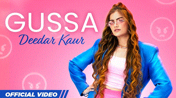Gussa Lyrics - Deedar Kaur | Punjabi Song