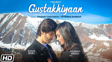 गुस्ताखियाँ Gustakhiyaan Lyrics - Raghav Chaitanya | Ritrisha Sarma