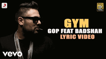 Gym Lyrics - Badshah | Sherry Kaim | Gop Kamlani