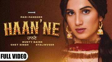 Haan&#8217;Ne Lyrics - Pari Pandher | Punjabi Song