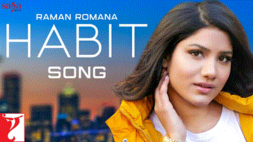 Habit Lyrics - Raman Romana | Punjabi Song