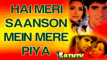 Hai Meri Saason Mein Lyrics - Akshay Kumar | Anupam Kher | Ronit Roy | Suhasini