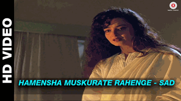 Hamesha Muskurate Rahenge Lyrics - Sadhana Sargam