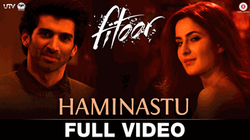 Haminastu Lyrics - Katrina Kaif | Aditya Roy Kapoor | Zeb Bangash